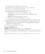 Page 6060Using Your Multi-Function Printer
4Press Scroll (  or  ) to highlight PC and press Select ().
5Press Scroll (  or  ) to select the registered name you want and press Select ().
6Enter the PIN you have registered and press Select ().
7Press Scroll (  or  ) to highlight Scan Setting and press Select ().
8Choose the file type and resolution and then press Select (). 
•
Black & White: If you select this option, select file type PDF or TIFF.
•
Color JPEG-200: If you select this option, 200 dpi resolution...