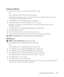 Page 67Using Your Multi-Function Printer67
Sending a Fax Manually
1Load the document(s) face up with top edge in first into the ADF.
OR
Place a single document face down on the document glass.
For details about loading a document, see Placing Documents on the Scanner Glass on page 48 or 
Loading Documents Into the ADF on page 49.
2Press Scroll (  or  ) to highlight Fax and press Select ().
3Adjust the document contrast and resolution to suit your fax needs.
For details, see Adjusting the Document Contrast on...