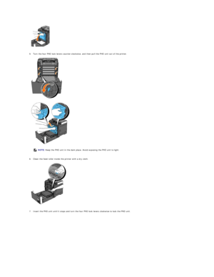 Page 109   
   
5. Turn the four PHD lock levers counter - clockwise, and then pull the PHD unit out of the printer.   
 
   
   
   
6. Clean the feed roller inside the printer with a dry cloth.   
 
   
   
7. Insert the PHD unit until it stops and turn the four PHD lock levers clockwise to lock the PHD unit.   
    NOTE:  Keep the PHD unit in the dark place. Avoid exposing the PHD unit to light.  