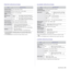 Page 89Specifications | 89
PRINTER SPECIFICATIONSSCANNER SPECIFICATIONS
COPIER SPECIFICATIONS
ITEMDESCRIPTION
Printing methodColor laser beam printing
Printing speeda
a. It will be affected by operating system used, computing performance, 
application software, connecting method, media type, media size and 
job complexity.Up to 20 ppm (A4), 21 ppm (Letter)
Duplex printing 
speedUp to 7 ipm (A4/Letter)
First print out 
timeBlack & 
WhiteFrom ready: Less than 25 seconds
From coldboot: Less than 75 seconds...