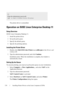 Page 136134Installing Printer Drivers on the Linux Computers (CUPS)
FILE LOCATION:  C:\Users\fxstdpc-
admin\Desktop\30_UG??\Mioga_SFP_UG_FM\Mioga_SFP_UG_FM\section12.fm
DELL CONFIDENTIAL – PRELIMINARY 9/13/10 - FOR PROOF ONLY
The printer driver is uninstalled.
Operation on SUSE Linux Enterprise Desktop 11
Setup Overview
SUSE Linux Enterprise Desktop 11:
1
Install the printer driver.
2Set up the print queue.
3Specify the default queue.
4 Specify the printing options.
Installing the Printer Driver
1Double-click...