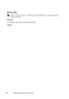 Page 296294Understanding the Printer Menus
Wireless Setup
 NOTE: Wireless Setup is available only when the printer is connected using the 
wireless network.
Purpose:
To configure the wireless network interface.
Va l u e s :
 