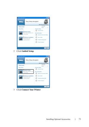 Page 75Installing Optional Accessories73
2Click Guided Setup.
3Click Connect Your Printer.
 