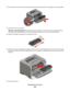 Page 902Press the button on the base of the photoconductor kit, and then pull the toner cartridge out using the handle.
3Unpack the new toner cartridge.
Warning—Potential Damage: When replacing a toner cartridge, do not leave the new cartridge exposed to
direct light for an extended period of time. Extended light exposure can cause print quality problems.
4Shake the cartridge in all directions to distribute the toner.
5Install the new toner cartridge by aligning the rollers on the toner cartridge with the...