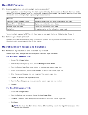 Page 80Mac OS X Features
Why do some  applications not  print multiple  copies as  expected ?Some  applications  handle  the printing of multiple copies differently. Some  versions  of Microsoft Word and  Adobe
Reader treat multiple copies of a  job as a  single  copy  job with multiple pages. The  following features will not work
as expected when  printing multiple copies using  these applications.
To print  multiple copies of a  PDF  file with these features, use Apple Preview or Adobe Acrobat  Reader 5.
How...