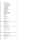 Page 99ISO 8859-15  Latin 9
PC-8 Code  Page  437
PC-8 Danish/Norwegian (437N)
PC-850 Multilingual
PC-858 Multilingual Euro
PC-860 Portugal
PC-861 Iceland
PC-863 Canadian French
PC-865 Nordic
PC-1004 OS/2
ABICOMP Brazil/Portugal
ABICOMP International
Roman -8
Roman -9
Roman  Extension
PS Text
Macintosh  Text
DeskTop
Ventura International
Latin 2 Windows 98  Latin 2
ISO 8859-2 Latin 2
PC-852 Latin 2
PC-8 Polish Mazovia
PC-8 PC Nova
Latin 5 Windows 98  Latin 5
ISO 8859-9 Latin 5
PC-857 Latin 5 (Turkish)
PC-853...