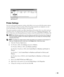 Page 104103
Printer Settings
You can use the printer properties window, which allows you to access all of the printer options 
you may need when using your printer. When the printer properties are displayed, you can 
review and change any settings needed for your print job. 
The printer properties window may differ, depending on the printer driver you select and your 
operating system. For details about selecting a printer driver, see 
Printing a Document. The 
User’s Guide shows the Printing Preferences window...
