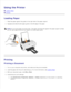 Page 9Using the Printer
 
  Loading Paper
  Printing
Loading PaperPlace the paper against the guide on the right side of the paper support.
1.
Squeeze and slide the left paper guide to the left edge of the paper.
2.
NOTE: Do not force paper into the printer. The paper should be flat against the paper support surface
and the right edge should be flush against the right paper guide.
Printing
Printing a Document Turn on your computer and printer, and make sure they are connected.
1.
Load the paper with the print...