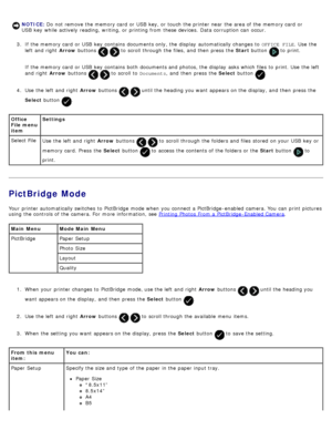 Page 483.  If  the memory card  or USB  key  contains  documents only, the display  automatically changes to   OFFICE  FILE.  Use  the
left  and  right   Arrow buttons 
  to  scroll through the files, and  then  press  the  Start button  to  print.
If  the memory card  or USB  key  contains  both  documents and  photos, the display  asks which files  to  print. Use  the left
and  right   Arrow buttons 
  to  scroll to   Documents,  and  then  press  the  Select button .
4 .  Use  the left  and  right   Arrow...