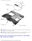 Page 111Removing and Replacing Parts : Dell Inspiron 8100 
 
NOTICE: Disconnect the computer and attached devices from electrical outlets 
and remove any installed batteries. 
NOTICE: To avoid ESD, ground yourself by using a wrist grounding strap or by 
periodically touching an unpainted metal surface on the computer. 
Removing and Replacing the Battery and Media 
Bay Latch Assemblies 
file:///F|/Service%20Manuals/Dell/Inspiron/8000/remove.htm (48 of 56) \
[2/28/2004 7:32:58 AM] 