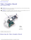 Page 139Video Graphics Board: Dell Inspiron 8200
Back to Contents Page 
Video Graphics Board 
Dell™ Inspiron™ 8200
NOTICE: Disconnect the computer and attached devices from electrical outlets 
and remove any installed batteries. 
NOTICE: To avoid ESD, ground yourself by using a wrist grounding strap or by 
periodically touching unpainted metal on the computer. 
 
1 M2.5 x 8-mm screws (3)
Removing the Video Graphics Board 
file:///F|/Service%20Manuals/Dell/Inspiron/8200/vidbd.htm (1 of 2) [2/\
28/2004 7:40:54 AM] 