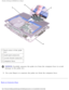 Page 55Palm Rest: Dell Inspiron 8500/8600 Service Manual
 
1 back center of the palm 
rest
2 touch pad connector
3 system board connector
4 computer base
NOTICE: Carefully separate the palm rest from the computer base to avoid 
damage to the palm rest. 
9.  Use your fingers to separate the palm rest from the computer base. 
Back to Contents Page
file:///F|/Service%20Manuals/Dell/Inspiron/85-8600/palmrest.htm (4 of 5\
) [2/28/2004 6:33:23 AM] 