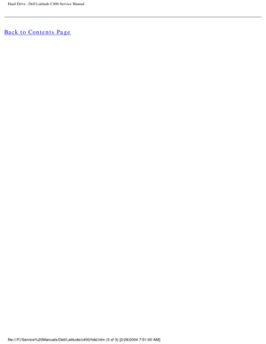 Page 26Hard Drive : Dell Latitude C400 Service Manual 
Back to Contents Page
 
 
 
file:///F|/Service%20Manuals/Dell/Latitude/c400/hdd.htm (3 of 3) [2/28\
/2004 7:51:00 AM] 