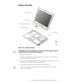 Page 25Dell Latitude CPt C-Series/CPi R-Series Service Manual 17
LVSOD\$VVHPEO\
)LJXUH  LVSOD\ $VVHPEO\ 
&$87,21 7R DYRLG GDPDJLQJ WKH V\VWHP ERDUG WKH EDWWHU\ PXVW EH
UHPRYHG EHIRUH \RX VHUYLFH WKH FRPSXWHU
1. Remove the keyboard .
2. Remove the three 4-mm screws, labeled with a “circle D,” from the back
of the computer (see Figure 10).
3. Disconnect the display-assembly interface cable from the connector on the
system board by pulling the connector straight up.
4. Lift the display assembly from the...