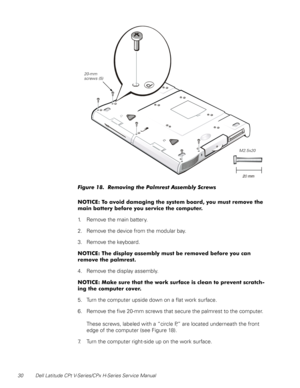 Page 3830 Dell Latitude CPt V-Series/CPx H-Series Service Manual
4	&$








1. Remove the main battery.
2. Remove the device from the modular bay.
3. Remove the keyboard.




4. Remove the display assembly.
,&&




%

...