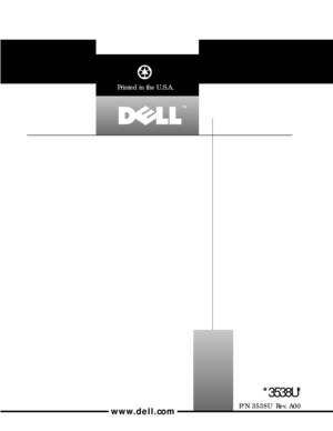 Page 48™
www.dell.com
Printed in the U.S.A.
P/N 3538U  Rev. A00
*3538U* 