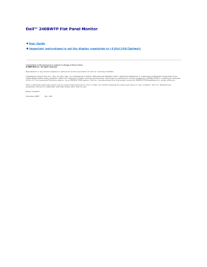 Page 32 
   
   
Information in this document is subject to change without notice.  
 
Reproduction in any manner whatsoever without the written permission of Dell Inc.   is strictly forbidden.  
Trademarks used in this text:  Dell , the  DELL  logo, are trademarks of DellInc;  Microsoft and Windows either registered trademarks or trademarks of Microsoft Corporation in the 
United States and/or other countries.  Adobe  is a trademark of Adobe Systems Incorporated, which may be registered in certain...