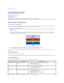 Page 25Back to Contents Page    
 
Product Specific Problems  
 
   Monitor Specific Troubleshooting   
  Common Problems  
  Product Specific Problems  
   
Monitor Specific Troubleshooting  
Self - Test Feature Check (STFC)  
Your monitor provides a self - test feature that allows you to check whether your monitor is functioning properly. If your monitor and computer are properly 
connected but the monitor screen remains dark, run the monitor self - test by performing the following steps:   
1. Turn off both...