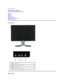 Page 2Back to Contents Page  
About Your Monitor   
 
Front View  
Back View  
Side View  
Bottom View  
Monitor Specifications  
LCD Monitor Quality & Pixel Policy  
Caring for your Monitor  
Front View  
 
 
Back View  1   Menu selection button  
2    Brightness Contrast / Down( - ) button  
3   Auto - Adjust / Up(+) button
4   Power On/Off button with LED indicator    