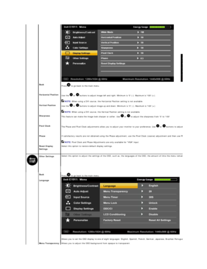 Page 20 
   
 
Back  
Press  to go back to the main menu .   
 
Horizontal Position    
Use the    or   buttons to adjust image left and right. Minimum is 0 ( - ). Maximum is 100 (+) .   
 NOTE:   When using a DVI source, the Horizontal Position setting is not available.  
 
Vertical Position    
Use the    or   buttons to adjust image up and down. Minimum is 0 ( - ). Maximum is 100 (+)   
 NOTE:  When using a DVI source, the Vertical Position setting is not available.  
 
Sharpness    
This feature can make...