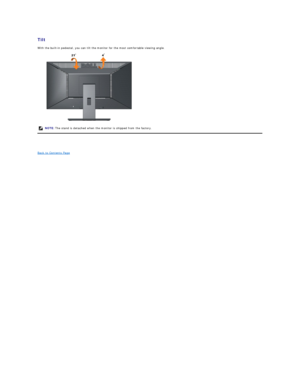 Page 22Tilt  
With the built - in pedestal, you can tilt the monitor for the most comfortable viewing angle.  
 
 
Back to Contents Page  NOTE:   The stand is detached when the monitor is shipped from the factory.   