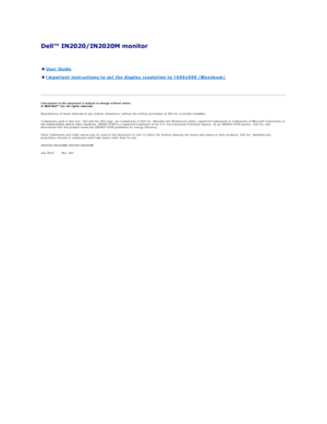 Page 25 
   
   
Information in this document is subject to change without notice.  
 
Reproduction of these materials in any manner whatsoever without the written permission of Dell Inc.   is strictly forbidden.  
Trademarks used in this text:  Dell  and the  DELL  logo, are trademarks of Dell Inc.  Microsoft  and  Windows  are either registered trademarks or trademarks of Microsoft Corporation in 
the United States and/or other countries.  ENERGY STAR  is a registered trademark of the U.S. Environmental...