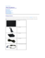 Page 2Back to Contents Page    
About Your Monitor   
 
   Package Contents    
   Product Features    
   Identifying Parts and Controls    
   Monitor Specifications    
   Plug and Play Capability    
   LCD Monitor Quality & Pixel Policy    
   Maintenance Guidelines    
Package Contents    
Your monitor ships with all the components shown below. Ensure that you have received all the components and  Contact Dell™  if anything is missing.   
   
  NOTE:  Some items may be optional and may not ship with your...