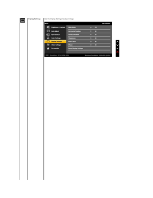 Page 21 
    Display Settings   Use the Display Settings to adjust image.   
     