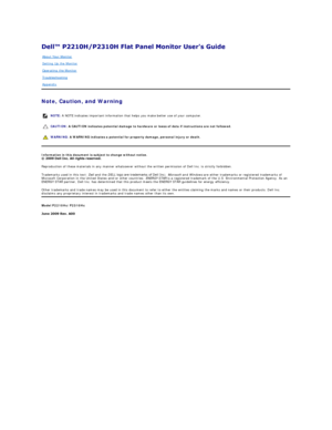 Page 1 
Note, Caution, and Warning  
   
   
   
 
Information in this document is subject to change without notice.  
   
Reproduction of these materials in any manner whatsoever without the written permission of Dell Inc. is strictly forbidden.  
Trademarks used in this text:  Dell  and the  DELL  logo are trademarks of Dell Inc;   Microsoft  and  Windows  are either trademarks or registered trademarks of 
Microsoft Corporation in the United States and/or other countries;  ENERGY STAR  is a registered...