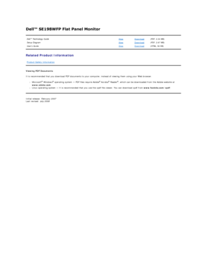 Page 18 
Related Product Information   
Viewing PDF Documents  
It is recommended that you download PDF documents to your computer, instead of viewing them using your Web browser.  
l Microsoft ®
  Windows ®
  operating system  —   PDF files require Adobe ®
  Acroba ®
  Reader ®
,  which can be downloaded from the Adobe website at 
www.adobe.com .    
l Linux operating system  —   It is recommended that you use the xpdf file viewer. You can download xpdf from  www.foolabs.com/xpdf .   
Initial release:...