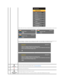 Page 19     
If either VGA or DVI - D input is selected and both VGA and DVI - D cables are not connected, a floating dialog box as shown below appears. 
    
If either Composite, or Component input is selected and the cables are not connected or the video source is turned off, the screen does 
not have an image. If any button is touched (except power button), the monitor displays the following message:  
     or
or  
4
 
OSD Menu   Use this key to open the on - screen display (OSD). See  Using the OSD Menu ....