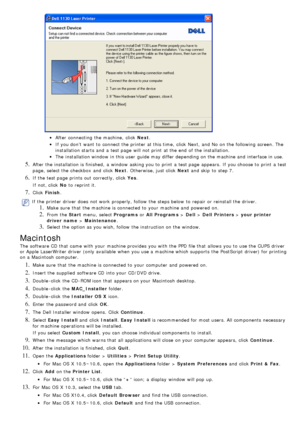 Page 21After connecting  the machine,  click  Next.
If  you don’t  want  to  connect the printer at this time,  click  Next,  and  No  on the following screen. The
installation starts  and  a  test page  will not print  at the end  of the installation.
The  installation window  in this  user  guide may differ depending on the machine and  interface in use.
5. After the installation is finished,  a  window  asking you to  print  a  test page  appears.  If  you choose to  print  a  test
page, select the checkbox...