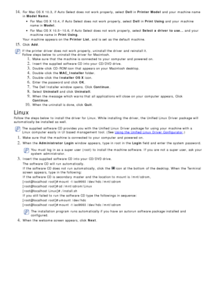 Page 2214. For  Mac OS X  10.3, if Auto Select does  not work  properly, select Dell in Printer Model  and  your  machine name
in  Model  Name .
For  Mac OS X  10.4, if Auto Select does  not work  properly, select  Dell in Print Using  and  your  machine
name in  Model.
For  Mac OS X  10.5~10.6, if Auto Select does  not work  properly, select  Select  a  driver  to use... and  your
machine name in  Print Using.
Your  machine appears on the  Printer List,  and  is set  as the default machine.
15. Click  Add.
If...