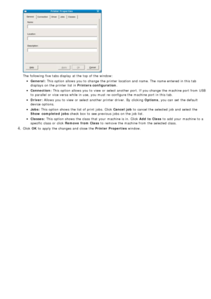 Page 59The  following five tabs display  at the top of the window:
General:
Connection :
Driver:
Jobs:
Classes :
 