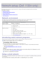 Page 26Network setup (Dell 1130n only)
This chapter gives  you step-by-step instructions for setting  up  the network connected machine and  software.
This chapter includes:
Network  environment
Introducing useful  network programs
Using a  wired network
Installing network connected machine’s  driver
IPv6  Configuration
Network environment
You  need  to  set  up  the network protocols on the machine to  use it  as your  network machine.
The  following table shows  the network environments supported by the...