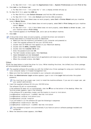 Page 64For  Mac OS X  10.5  ~ 10.6, open the Applications folder > System Preferences   and  click  Print &  Fax .
14 . Click   Add on the Printer List .
For  Mac OS X  10.5  ~ 10.6, press  the “ +” icon; a  display  window  will pop  up.
15 . For  Mac OS X  10.3, select the USB  tab.
For  Mac OS X10.4, click  Default  Browser and  find the USB  connection.
For  Mac OS X  10.5  ~ 10.6, click   Default and  find the USB  connection.
16 . For  Mac OS X  10.3, if Auto Select does  not work  properly, select  Dell...