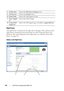 Page 122118Dell Printer Configuration Web Tool
Right Frame
The right frame is located on the right side of all pages. The contents of the 
right frame correspond to the menu that you select in the left frame. For 
details on the items displayed in the right frame, see Details of the Menu 
Items on page 119.
Buttons in the Right Frame
8 E-Mail Alert Links to the Print Server Settings menu.
9 Set Password Links to the Security menu.
10 Online Help Links to the Dell Support website. 
11 Order Supplies 
at: Links to...