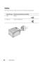 Page 262258Specifications
Cables
Your interconnection cable must meet the following requirements:
Connection type Connection specifications and symbols
1 USB USB 2.0
2 Ethernet 10 Base-T/100 Base-TX
1
2
 