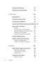 Page 108Contents
Changing the Default Settings . . . . . . . . . . . . .  250
Setting the Power Saver Timer Option
 . . . . . . . . .  250
17 Scanning . . . . . . . . . . . . . . . . . . . . . . . .  253
Scanning Overview . . . . . . . . . . . . . . . . . . .  253
Scanning From the Operator Panel
. . . . . . . . . . .  254
Scanning Using the TWAIN Driver
 . . . . . . . . . . .  255
Scanning Using the Windows Image Acquisition (WIA) Driver
 257
Using a Scanner on the Network
. . . . . . . . . . . .  259...