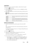 Page 301Faxing299
Lighter/Darker
To adjust the contrast to make the fax lighter or darker than the original:
1
Press the (Fax) button.
2Press the   button until Lighter/Darker is highlighted, and then 
press the   button.
3Press the   or   button to select the desired setting, and then press the 
 button.
 NOTE: Values marked by an asterisk (*) are the factory default menu settings.
Sending a Fax Automatically
1Load the document(s) face up with top edge in first into the ADF:
OR
Place a single document face down...