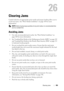 Page 461Clearing Jams459
26
Clearing Jams
Careful selection of appropriate print media and proper loading allow you to 
avoid most jams. See Print Media Guidelines on page 189 for more 
information.
 NOTE: Before buying large quantities of any print media, it is recommended that 
you try a sample first.
Avoiding Jams
• Use only recommended print media. See Print Media Guidelines on 
page 189 for more information.
• See Loading Print Media in the Multipurpose Feeder (MPF) on page 202 
and Loading Print Media in...