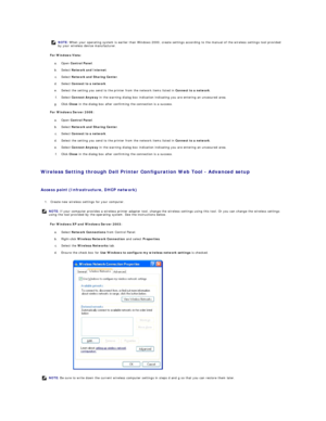 Page 197For Windows Vista:  
a.   Open  Control Panel .   
 
b.   Select  Network and Internet .   
 
c.   Select  Network and Sharing Center .   
 
d.   Select  Connect to a network .   
 
e.   Select the setting you send to the printer from the network items listed in  Connect to a network .   
 
f.   Select  Connect Anyway  in the warning dialog box indication indicating you are entering an unsecured area.   
 
g.   Click  Close  in the dialog box after confirming the connection is a success.   
 
For Windows...