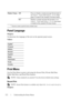 Page 324322Understanding the Printer Menus
Panel Language
Purpose:
To determine the language of the text on the operator panel screen.
Va l u e s :
Print Menu
Use the Print Menu to print a job using the Secure Print, Private Mail Box, 
Public Mail Box, and Proof Print features.
 NOTE: Values marked by an asterisk (*) are the factory default menu settings.
Secure Print
 NOTE: Secure Print feature is available only when RAM disk is set to Enable.
Purpose:
Display Popup OffDoes not display a popup message that...