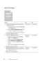 Page 450448Troubleshooting Guide
FILE LOCATION:  C:\Users\fxstdpc-
admin\Desktop\30_UG??\Mioga_SFP_UG_FM\Mioga_SFP_UG_FM\section28.fm
DELL CONFIDENTIAL – PRELIMINARY 9/13/10 - FOR PROOF ONLY
Light-induced fatigue
Action Yes No
1 Check the light fatigue pattern using the Pitch 
Configuration Chart.
aLaunch the Tool Box, and click Chart Print 
on the 
Diagnosis tab.
bClick the Pitch Configuration Chart button.
The Pitch Configuration Chart is printed.
Does the pattern on the output match with that on 
the Pitch...