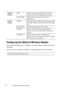 Page 5856Installing Optional Accessories
Configuring the Optional Wireless Adapter
This section describes how to configure a wireless adapter through Easy Setup 
Navigator.
You can select a method to configure a wireless adapter from the following:
Wireless 
SettingsSSID Specifies the name that identifies the wireless 
network with up to 32 alphanumeric characters.
Network Type Specifies the network type from Ad-hoc or 
Infrastructure.
Security 
SettingsSecurity Selects the security method from No security,...