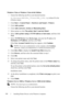 Page 102100Installing Printer Drivers on the Windows Computers
FILE LOCATION:  C:\Users\fxstdpc-
admin\Desktop\30_UG??\Mioga_SFP_UG_FM\Mioga_SFP_UG_FM\section10.fm
DELL CONFIDENTIAL – PRELIMINARY 9/13/10 - FOR PROOF ONLY
Windows Vista or Windows Vista 64-bit Edition
1
Extract the following zip file to your desired location.
D:\Drivers\XPS\Win_7Vista\XPS_2150.zip (where D is the 
CD drive letter)
2Click Star t Control Panel Hardware and Sound Printers.
3Click Add a printer.
4Click Add a network, wireless or...