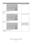 Page 44Light sequenceWhat you can do
No paper in Tray 1 or Tray 2
 - On
 - On
Load paper in Tray 1 or Tray 2.
No paper in manual feeder
 - On
Load paper in the manual feeder.
Remove paper from the standard exit bin
 - Blinking
Remove printed pages from the
standard exit bin, and then press
and release 
 to clear the light
sequence and continue printing.
Interpreting the printer control panel lights
44
 