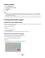 Page 84Printing a booklet
1Click the Page Layout tab.
2Click More Page Layout Options.
3Click Booklet.
4Click OK.
Notes:
The booklet feature automatically enables 2-sided printing with short-edge control, so any 2-sided printing
options must be set before selecting the booklet function. After Booklet is selected, the 2-sided printing options
remain at the last setting used.
Booklet options are unavailable if the duplex unit is installed on the printer but not added to the Installed Options.
Printing information...