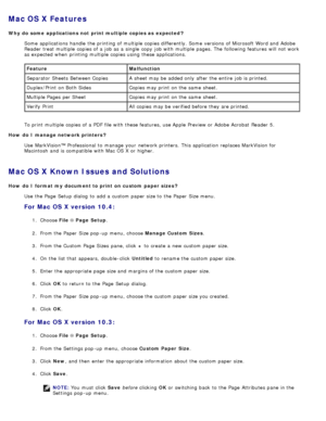 Page 80Mac OS X Features
Why do some  applications not  print multiple  copies as  expected ?Some  applications  handle  the printing of multiple copies differently. Some  versions  of Microsoft Word and  Adobe
Reader treat multiple copies of a  job as a  single  copy  job with multiple pages. The  following features will not work
as expected when  printing multiple copies using  these applications.
To print  multiple copies of a  PDF  file with these features, use Apple Preview or Adobe Acrobat  Reader 5.
How...