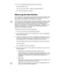 Page 282-4Dell Inspiron Portable Computer 3500 Service Manual
15. Turn on any attached peripherals and then the computer.
Does the problem recur?
Ye s.  Go to the next section, “Observing the Boot Routine.”
No.  No further steps are necessary.
2EVHUYLQJWKH%RRW5RXWLQH
After you perform a visual inspection as described in the previous section, boot 
the computer from a diagnostics diskette and, while the boot routine is run-
ning, observe the computer for any indications of problems.
NOTE: To prevent possible...